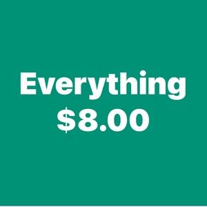 Yes! everything is $8.00. There are a few items $5.00